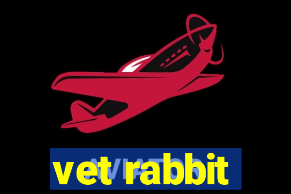 vet rabbit